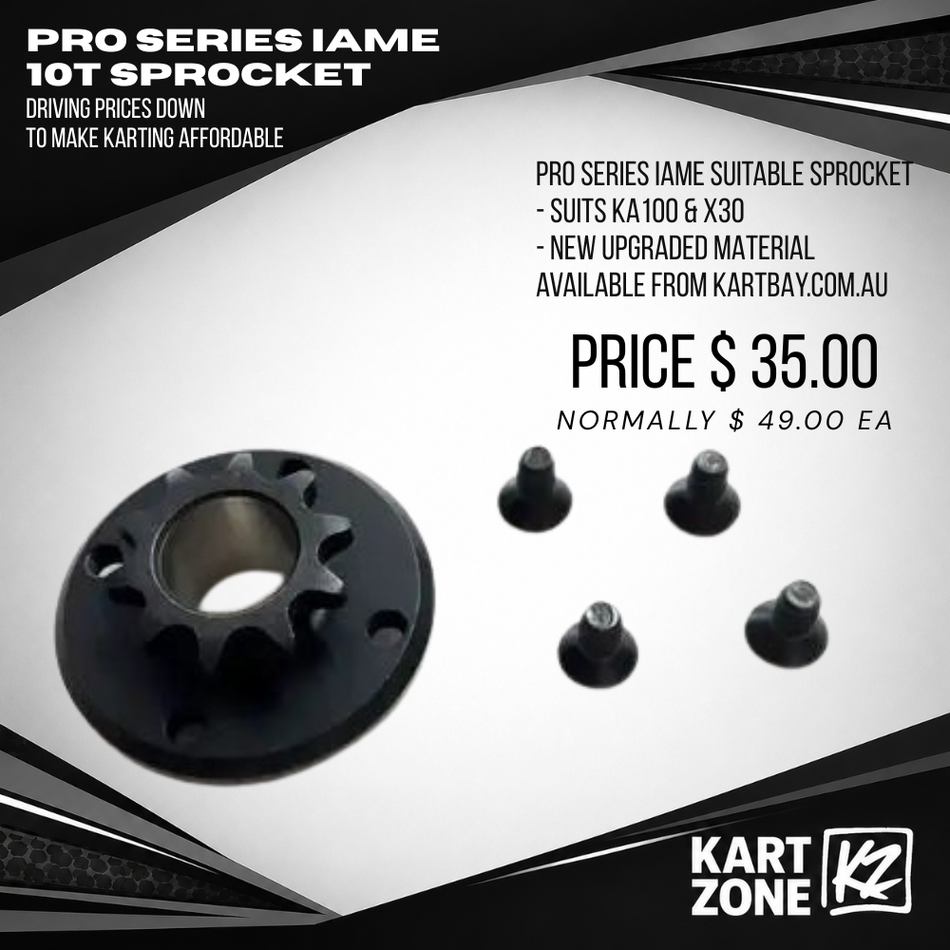 10T PRO SERIES IAME FRONT SPROCKET SUIT KA100/X30